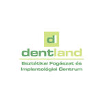 Dentland Esztétikai Fogászat és Implantológiai Centrum